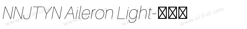 NNJTYN Aileron Light字体转换 NNJTYN Aileron Light字体转换